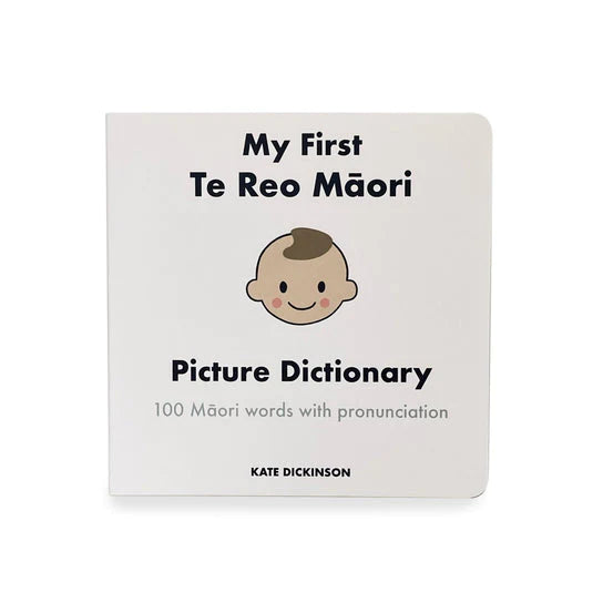 My first Te Reo Maori Picture Dictionary